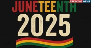 Juneteenth 2025